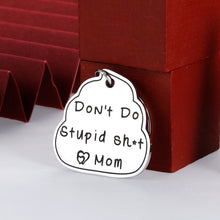 Load image into Gallery viewer, Funny Birthday Christmas Graduation Gift Keychain for Son Daughter from Mom Dad
