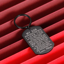 Load image into Gallery viewer, Inspirational Gift to Son from mom-Never Forget How Much i Love You Gift Keychain for Teen Boy from Mother in Law Stepmom
