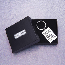 Load image into Gallery viewer, Keychain Gift for Step Dad Stepfather Father in Law Gift Birthday Wedding Gift for Stepdad Step Father of Bride Groom Thank You for Being The Dad You Didn’t Have to Be Father’s Day Christmas Key Ring
