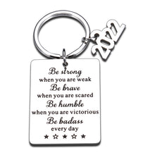 Load image into Gallery viewer, Graduation Inspirational Gifts Keychain for Women Men College High Class of 2022 Middle School Students Her Him Son Daughter Gift from Mom Dad Teacher Classmate Best Friend Gift
