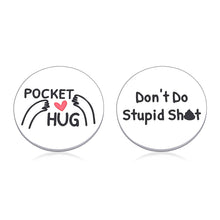 Load image into Gallery viewer, Stocking Stuffers for Teen Boys Girls Funny Gifts for Son Daughter Don't Do Stupi, Christmas Gift from Mom Dad Valentines Day Gifts Pocket Hug Token for Sister Brother Birthday Graduation Gift

