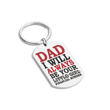 Load image into Gallery viewer, Dad Birthday Gifts from Daughter Funny Keychain for Father Step Dad Stepdaughter Fathers Day Christmas Gifts for Stepfather Daddy I Will Always Be Your Little Girl Wedding Keyring

