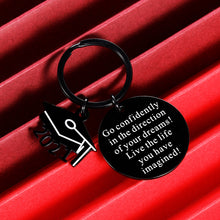 Load image into Gallery viewer, Graduation Gifts Keychain for Class 2023 Her Him Inspirational Gift Key Ring for Daughter Son Women Men Best Friend College Boys Girls Go Confidently in The Direction of Your Dream
