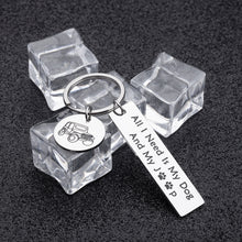 Load image into Gallery viewer, Funny gift keychain for dog Car lover women men gifts for Car Owner Accessories Enthusiasts All I need is my and my dog Wave Paw Print Key Ring
