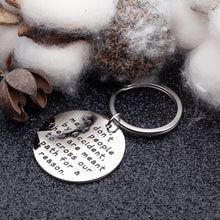 Load image into Gallery viewer, Gifts for Retirement Coworker Leaving Keychain Colleague Appreciation Keyring Thank You Farewell Birthday Gift Women Men We Don't Meet People by Accident Him Her Jewelry
