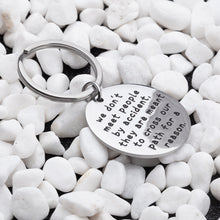 Load image into Gallery viewer, Gifts for Retirement Coworker Leaving Keychain Colleague Appreciation Keyring Thank You Farewell Birthday Gift Women Men We Don't Meet People by Accident Him Her Jewelry
