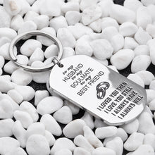Load image into Gallery viewer, Anniversary Gifts for Husband from Wife Wedding Birthday Gift Keychain for Hubby Wifey Men Couple Him Her Key Ring My Husband My Soulmate My Friend I Love You Valentines Day
