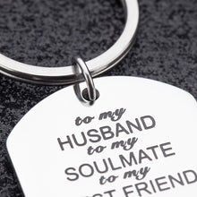 Load image into Gallery viewer, Anniversary Gifts for Husband from Wife Wedding Birthday Gift Keychain for Hubby Wifey Men Couple Him Her Key Ring My Husband My Soulmate My Friend I Love You Valentines Day
