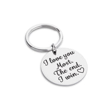 Load image into Gallery viewer, Boyfriend Girlfriend Birthday Gift for Him Her Funny Couple Keychain for Wife Husband Wedding Women Men Boys Girls i Love You Most The End i Win Anniversary Valentine Day
