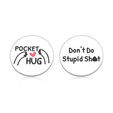 Load image into Gallery viewer, Stocking Stuffers for Teen Boys Girls Funny Gifts for Son Daughter Don't Do Stupi, Christmas Gift from Mom Dad Valentines Day Gifts Pocket Hug Token for Sister Brother Birthday Graduation Gift
